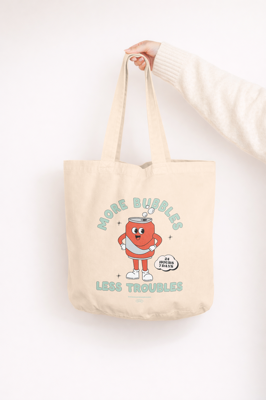 More Bubbles Less Troubles | Tote Bag