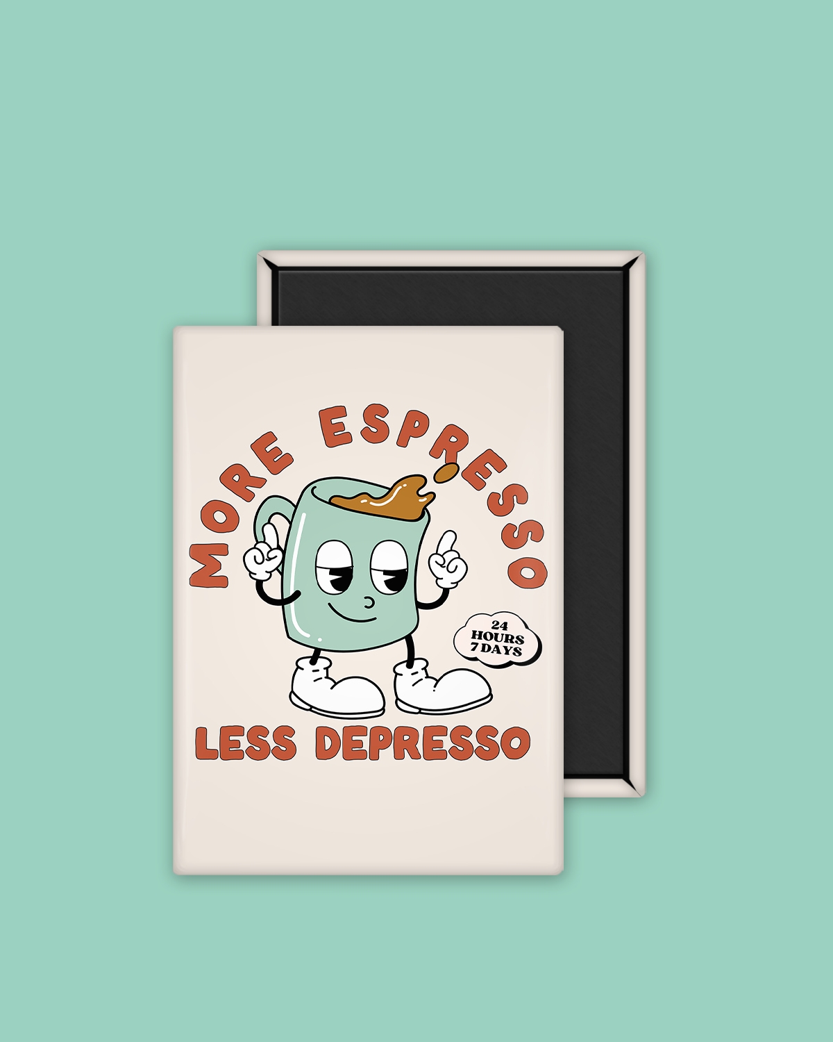 More Espresso Less Depresso | Ceramic Magnet