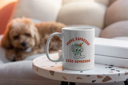 More Espresso Less Depresso | Mug