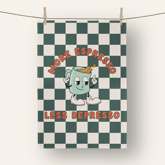More Espresso Less Depresso | Tea Towel