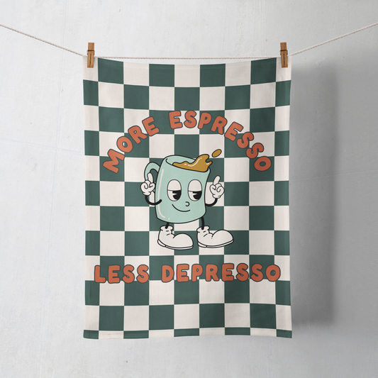 More Espresso Less Depresso | Tea Towel