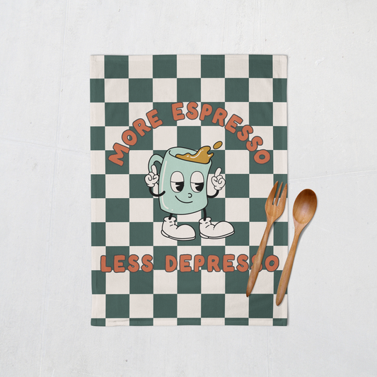 More Espresso Less Depresso | Tea Towel