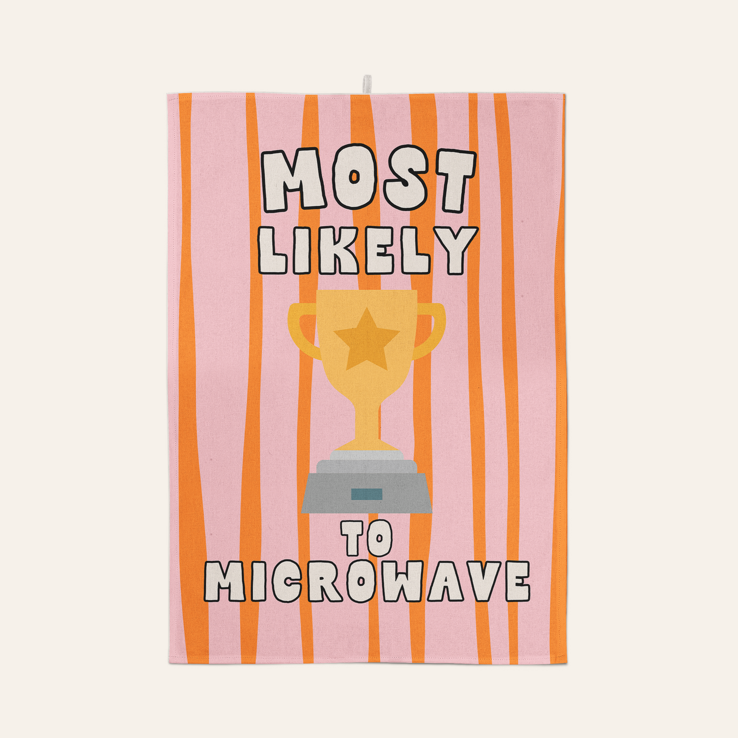Most Likely To Microwave | Tea Towel