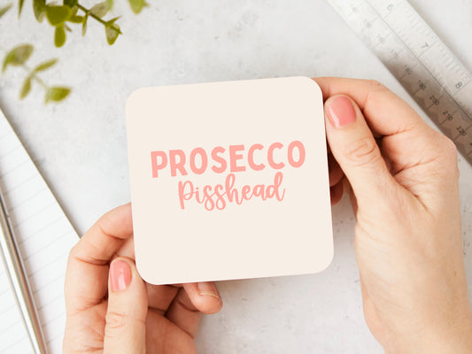 Prosecco Pisshead | Peach and Cream | Coaster