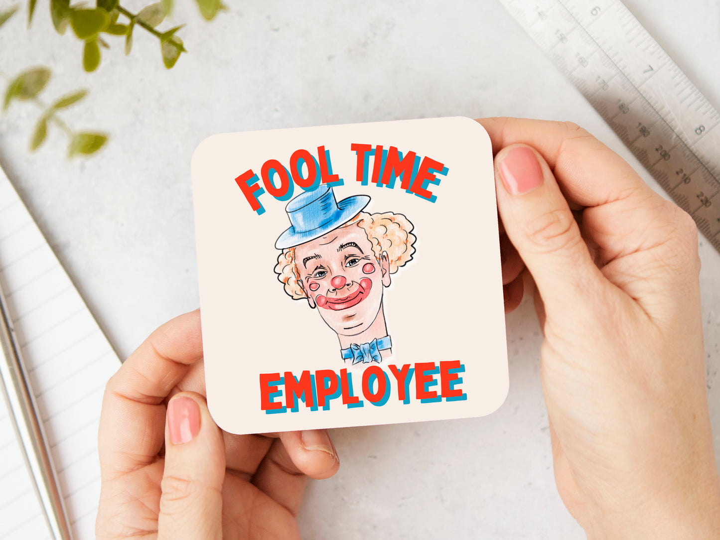 Fool Time Employee | Red and Cream | Coaster