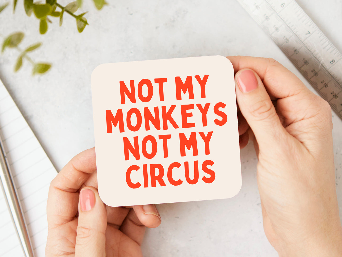 Not My Monkeys Not My Circus | Red and Cream | Coaster