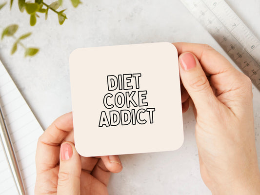 Diet Coke Addict | Black and Cream | Coaster