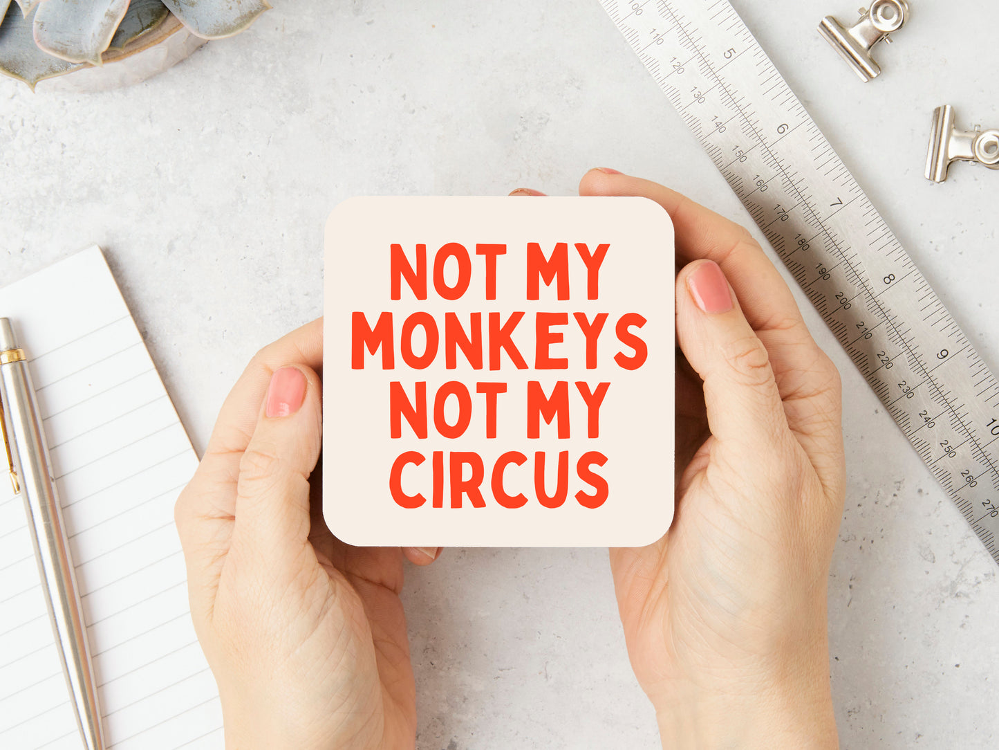 Not My Monkeys Not My Circus | Red and Cream | Coaster