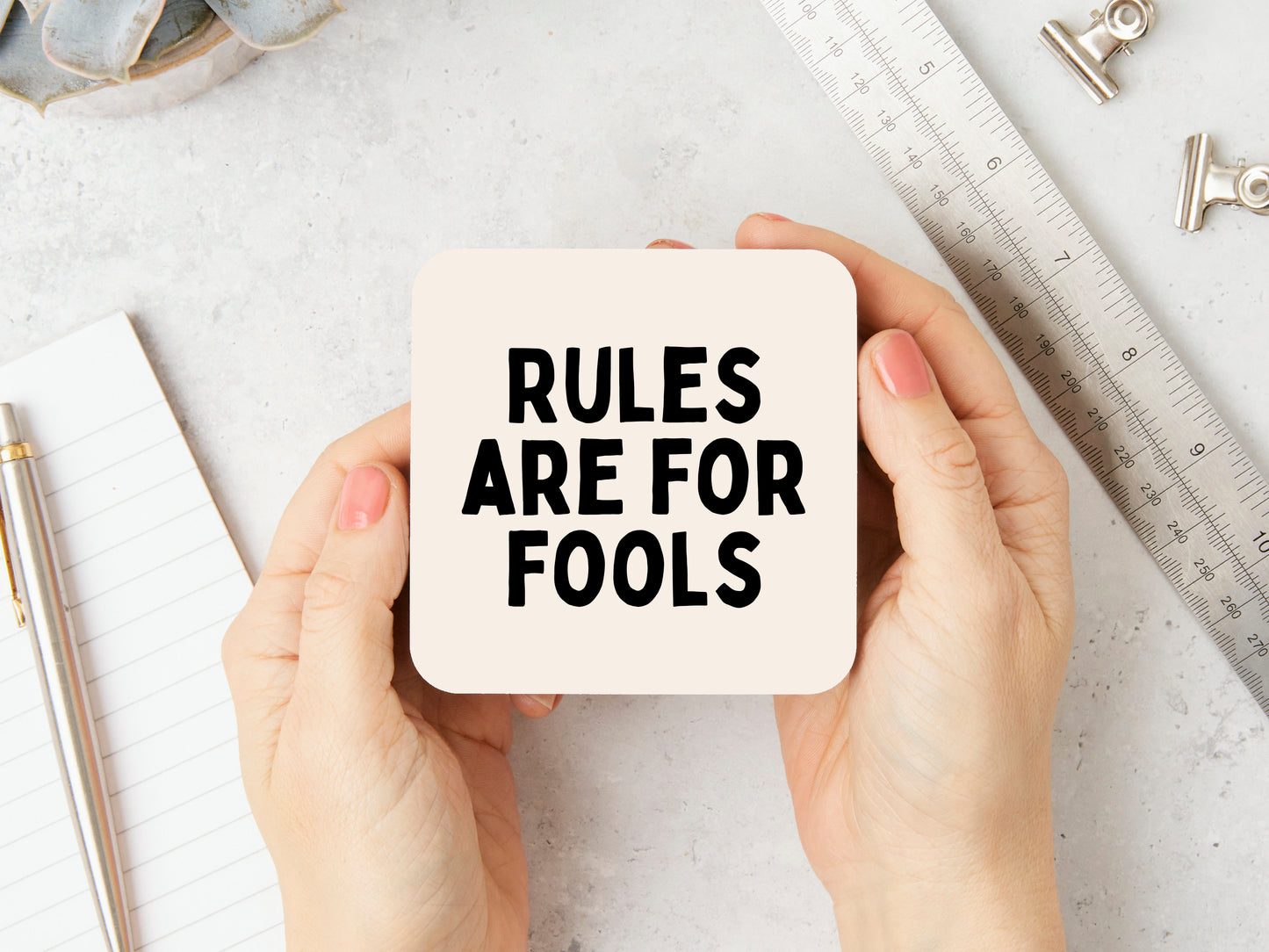 Rules Are For Fools | Black and Cream | Coaster