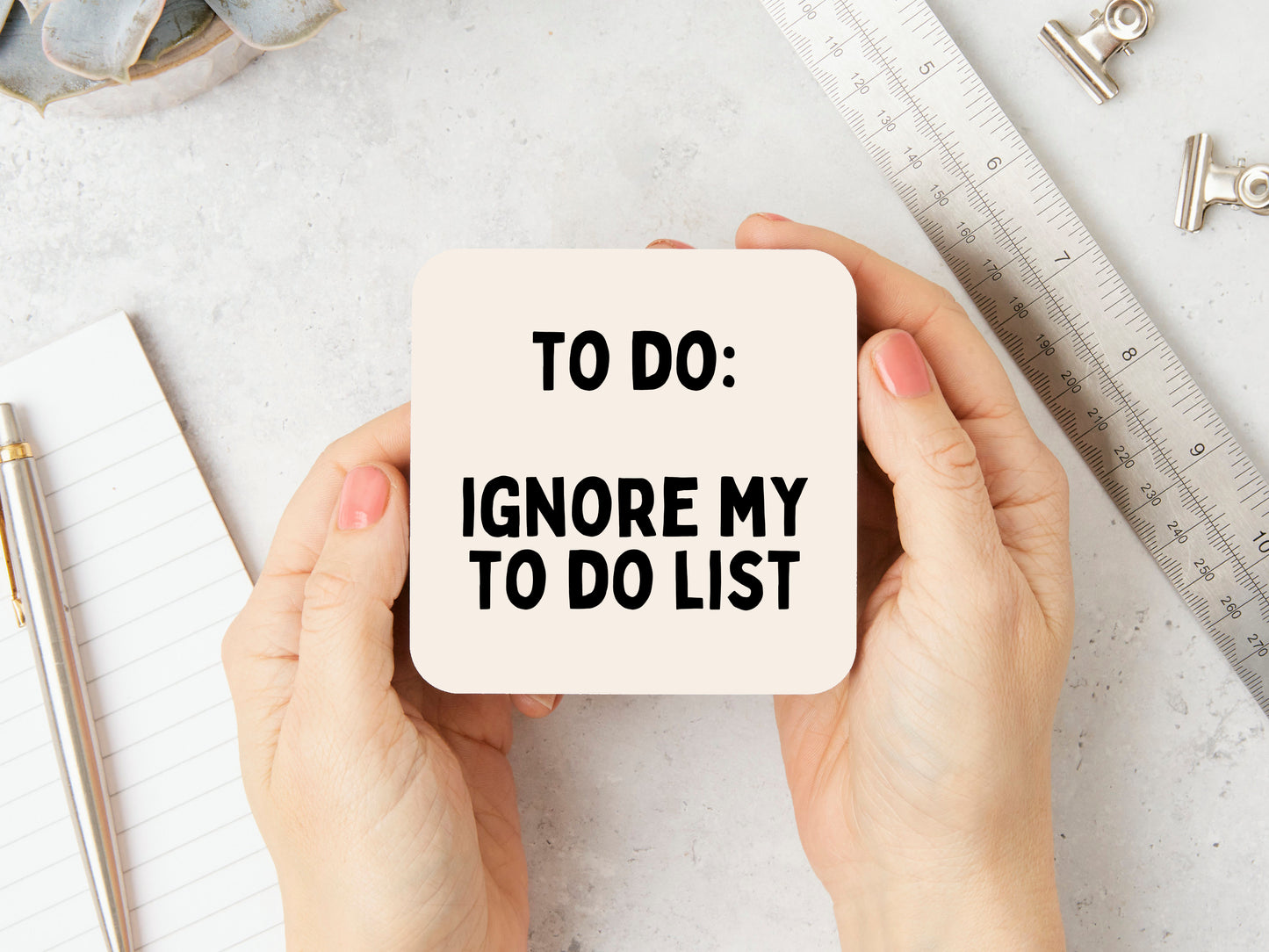 To Do: Ignore My To Do List | Black and Cream | Coaster