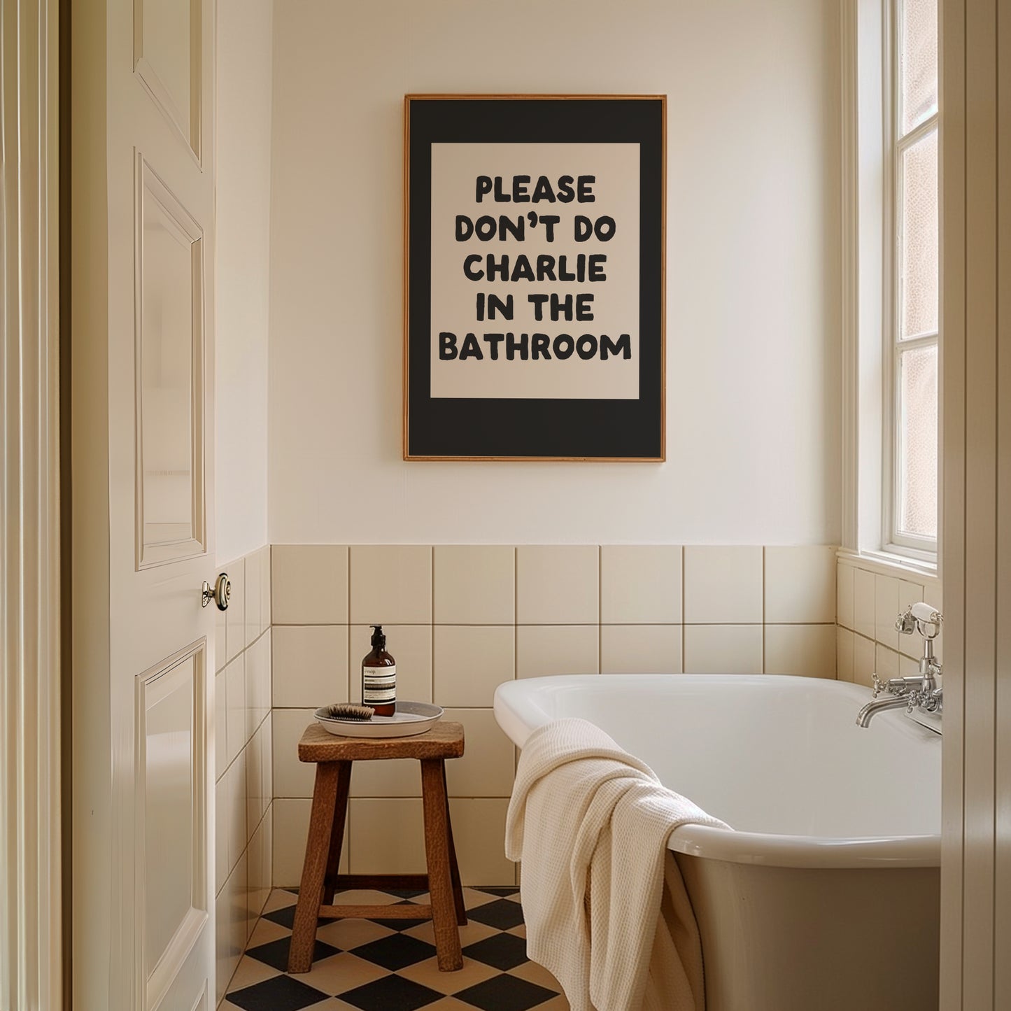 Please Don't Do Charlie In The Bathroom | Black |  Art Print