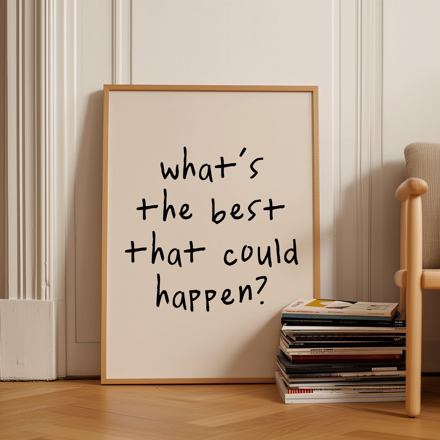 What's The Best That Could Happen | Black and Cream | Art Print