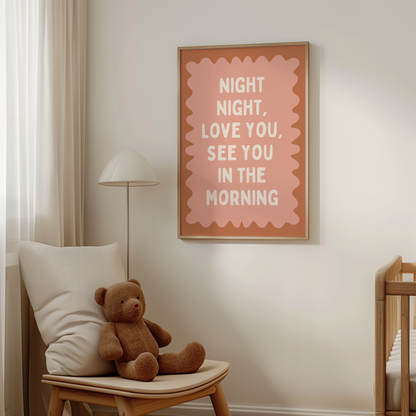 Night Night, Love You | Tan, Peach and Cream | Wall Art Print