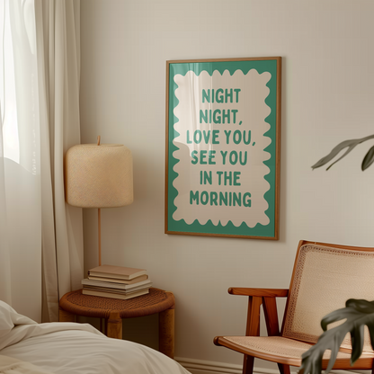 Night Night, Love You | Vivid Teal and Cream | Wall Art Print