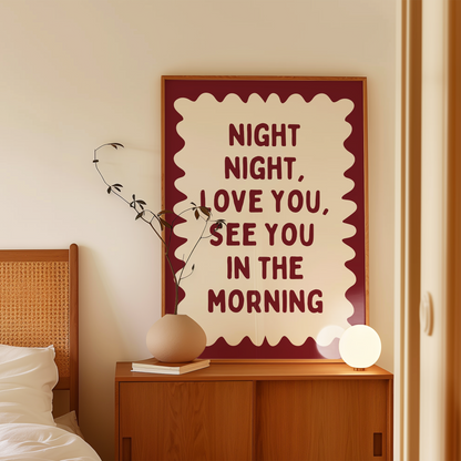 Night Night, Love You | Plum and Cream | Wall Art Print