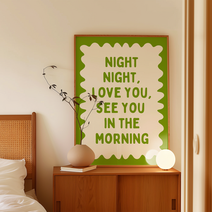 Night Night, Love You | Pear and Cream | Wall Art Print