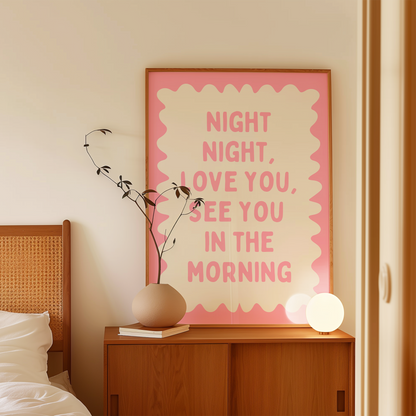 Night Night, Love You | Blush and Cream | Wall Art Print