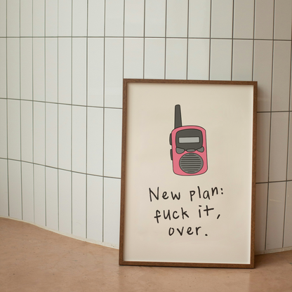 Digital Download | New Plan, Fuck It, Over | Walkie Talkie