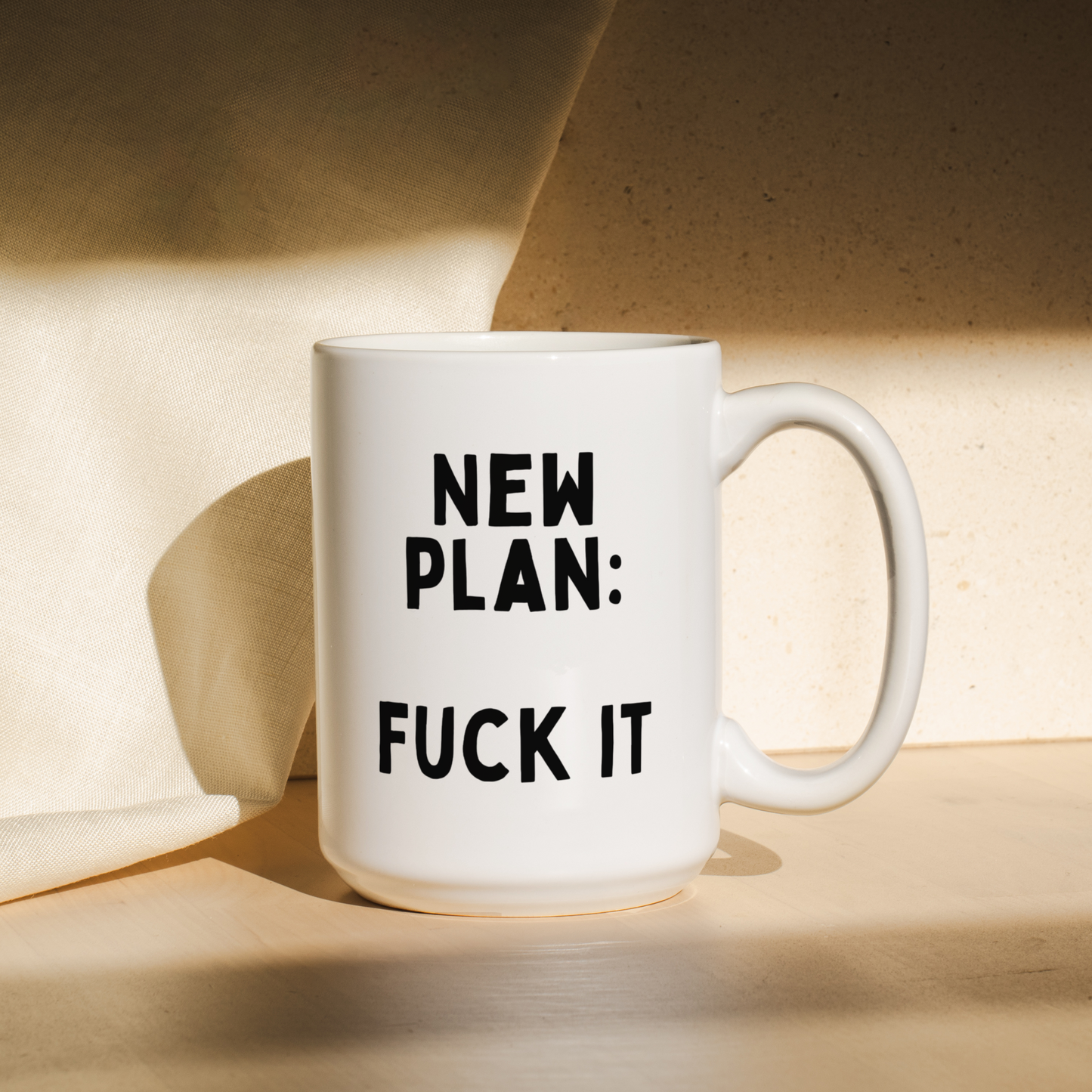 New Plan: Fuck It | Mug