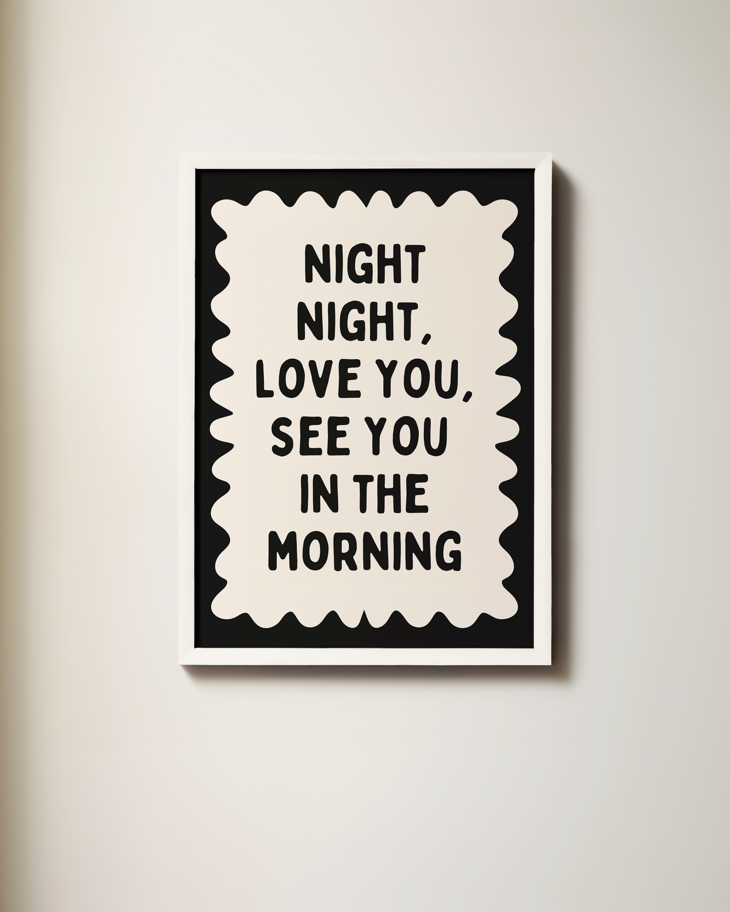 Night Night, Love You | Black and Cream | Art Print