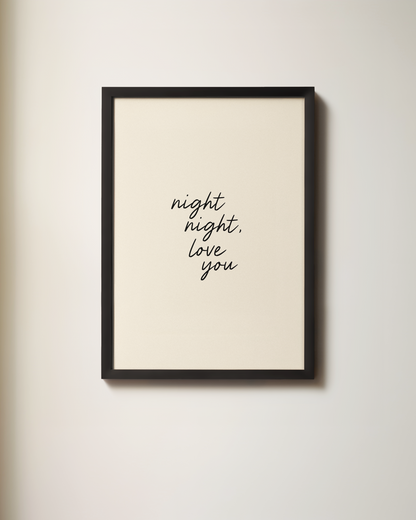 Night Night, Love You | Art Print