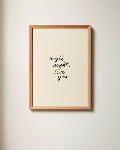 Night Night, Love You | Art Print