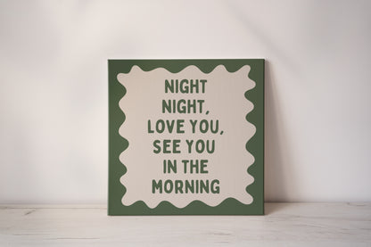 Night Night | Olive Green and Cream | Canvas