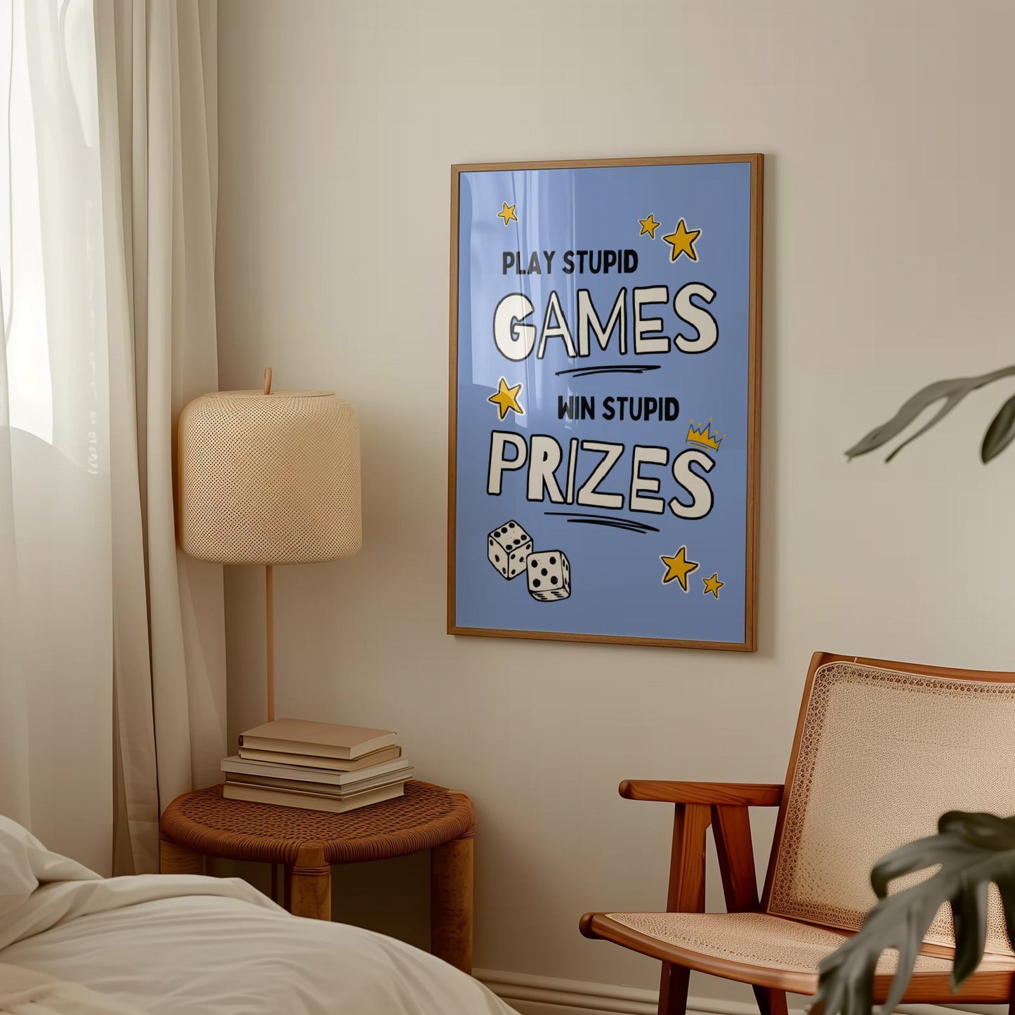 Play Stupid Games. Win Stupid Prizes | Cornflower Blue | Art Print