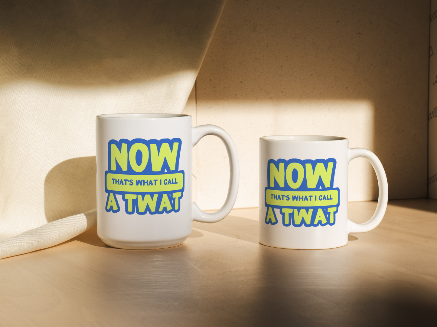 Now That's What I Call A Twat | | Mug