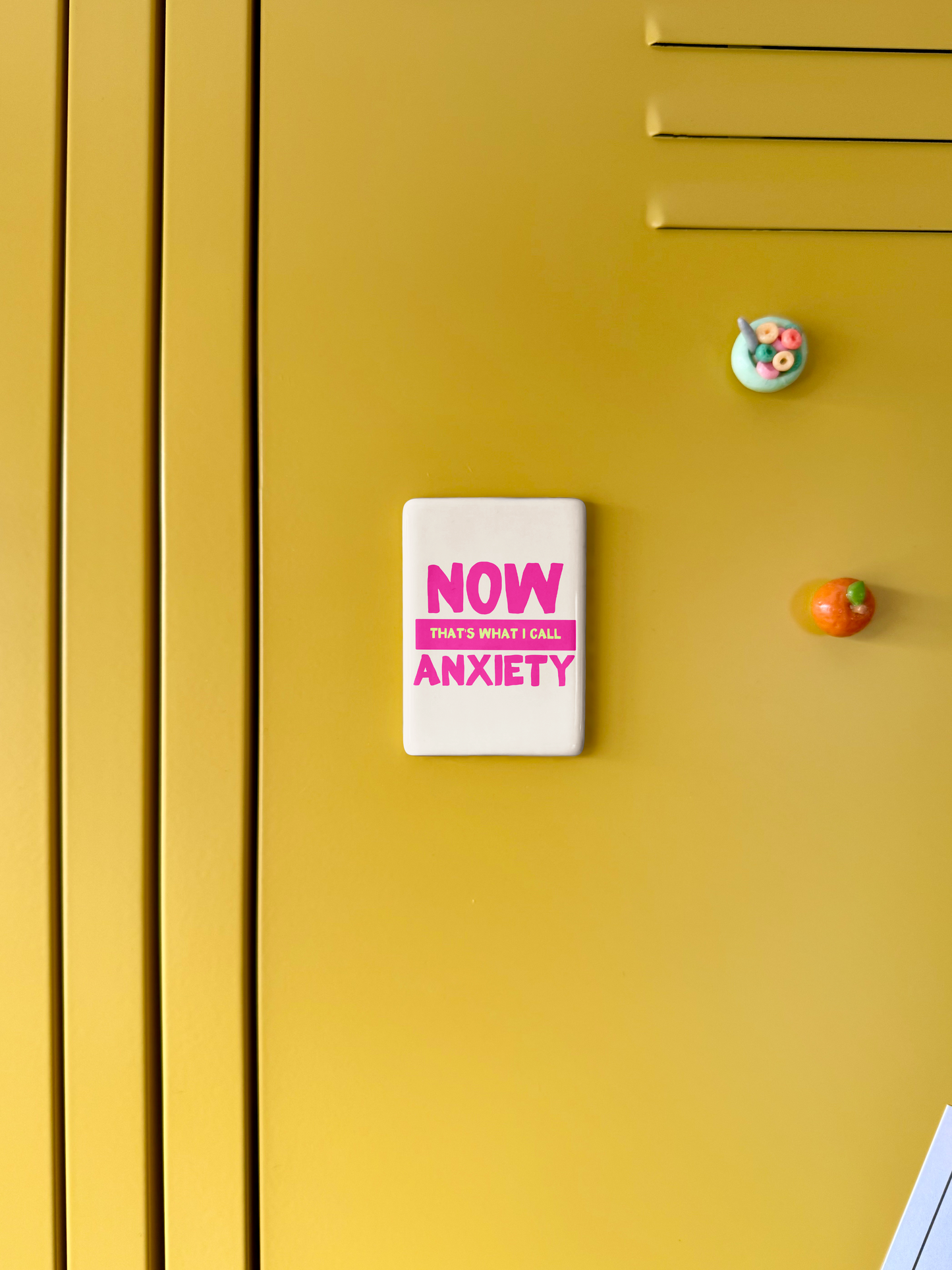 Now That's What I Call Anxiety | Ceramic Magnet