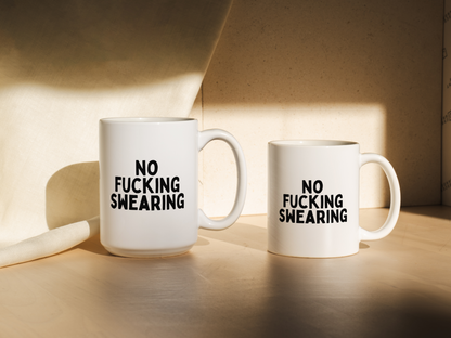 No Fucking Swearing | Mug