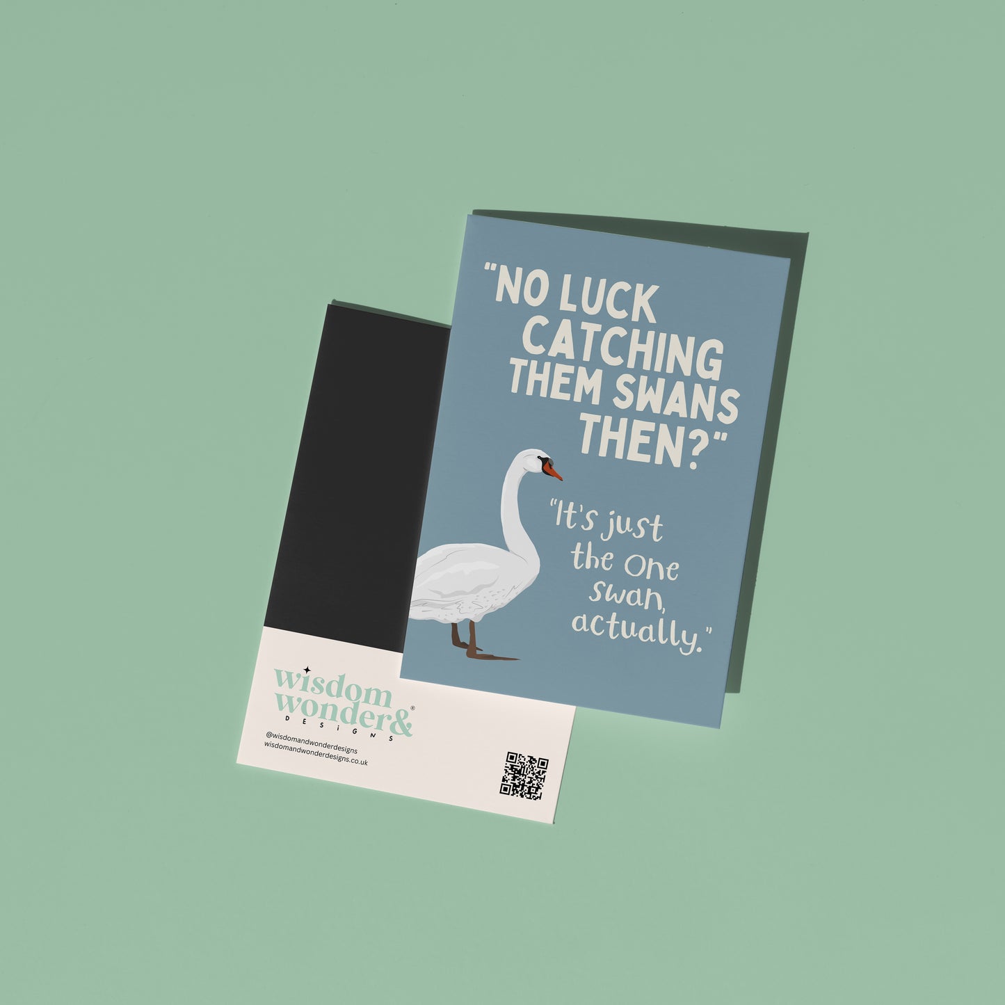 No Luck Catching Them Swans | Greeting Card