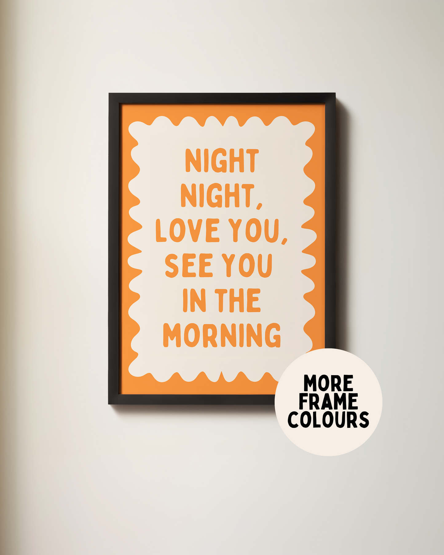 Framed | Night Night, Love You | Orange and Cream | Art Print