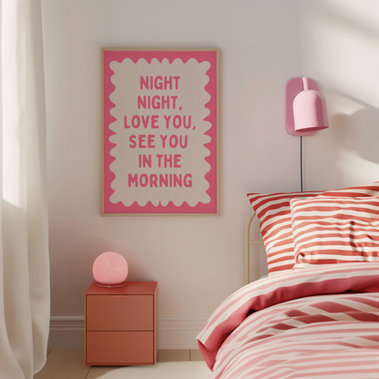 Night Night, Love You | Watermelon and Cream | Art Print