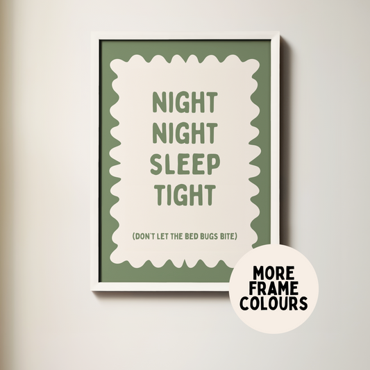 Framed | Night Night, Sleep Tight | Olive & Cream | Wall Art Print