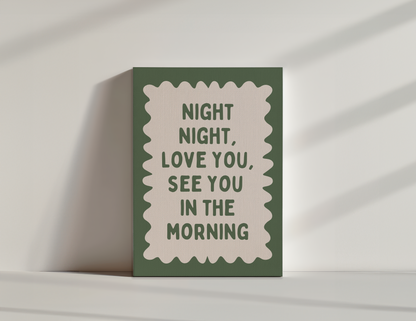 Night Night | Olive Green and Cream | Canvas