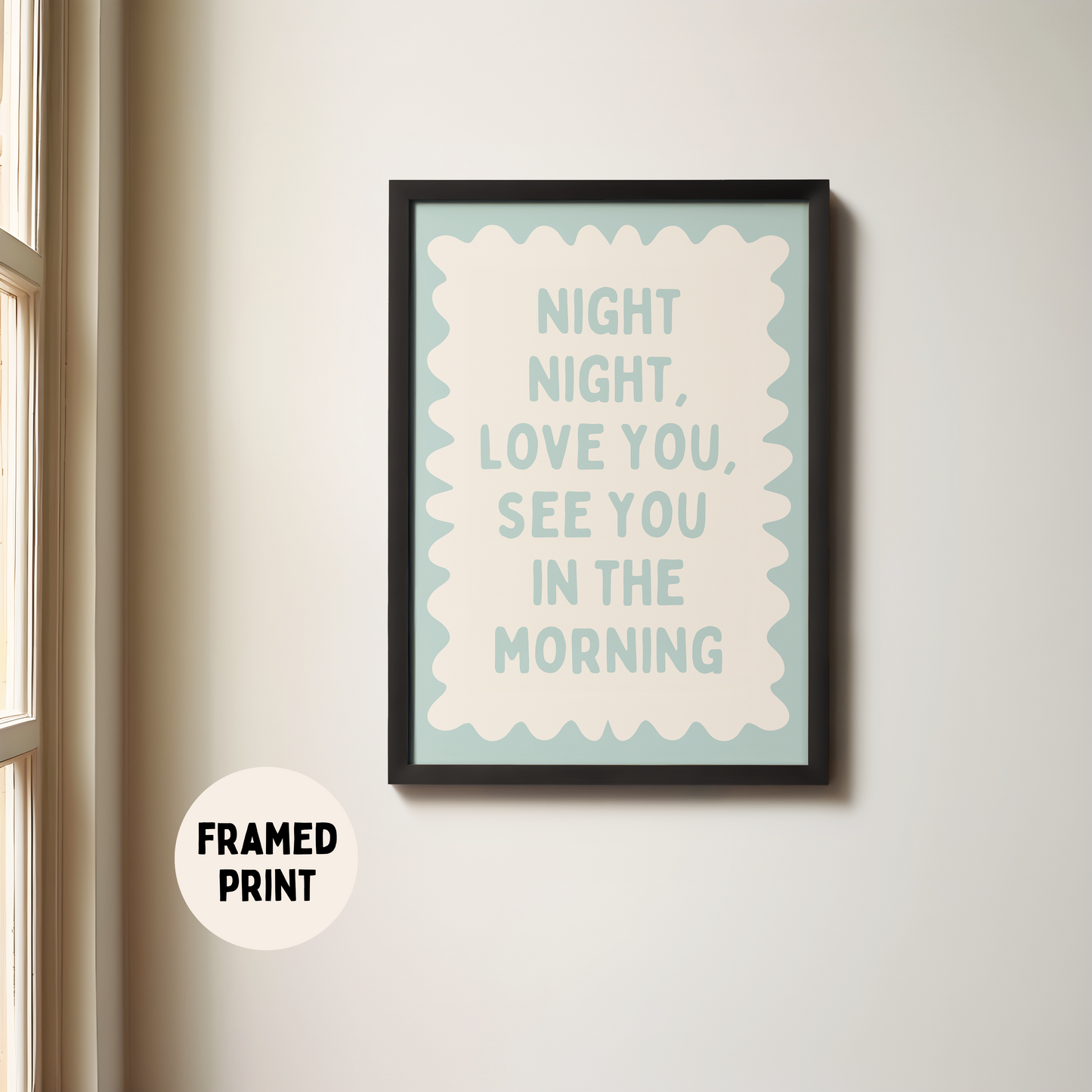 Framed | Night Night, Love You | Seafoam and Cream | Art Print