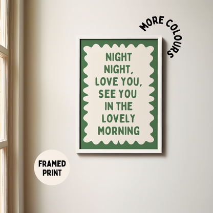 Custom | Framed | Night Night | Hunter Green and Cream | Art Print