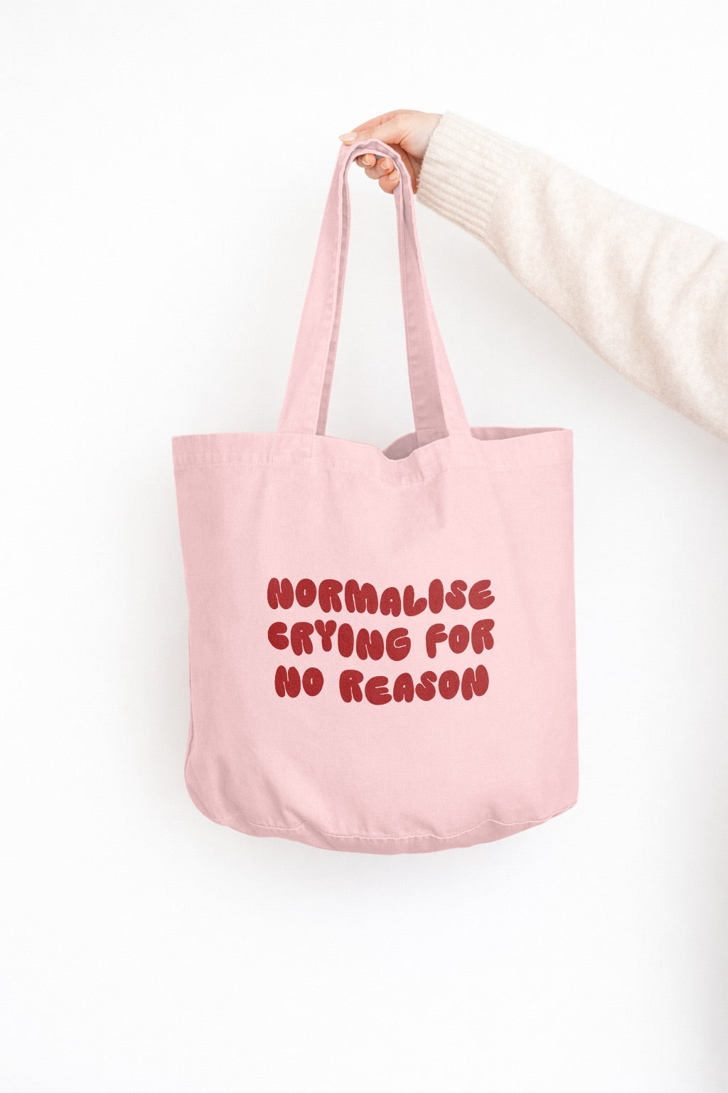 Normalise Crying For No Reason | Tote Bag