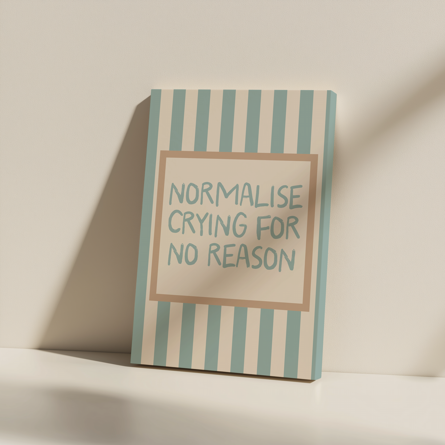 Normalise Crying For No Reason | Seafoam and Cream | Canvas