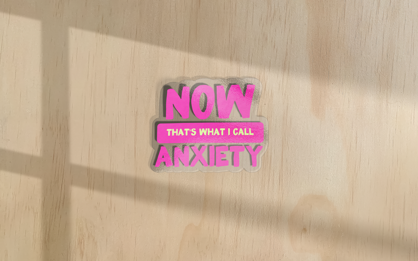 Now That's What I Call Anxiety | Sticker