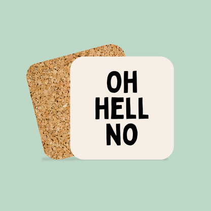 Oh Hell No | Coaster