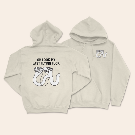 Oh Look My Last Flying Fuck | Unisex Hoodie