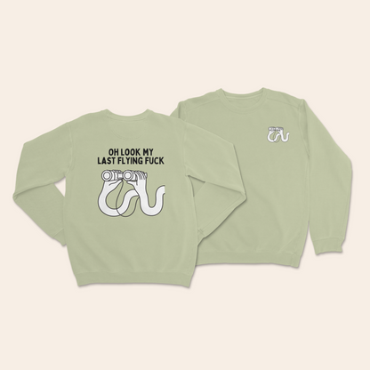 Oh Look My Last Flying Fuck | Unisex Sweatshirt