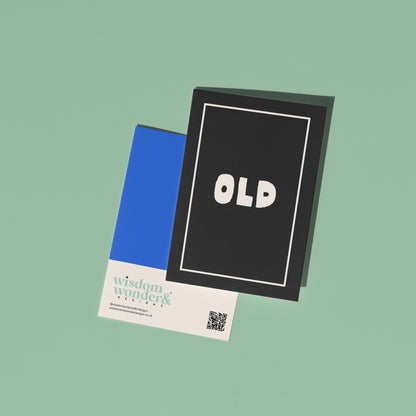 OLD | Greeting Card