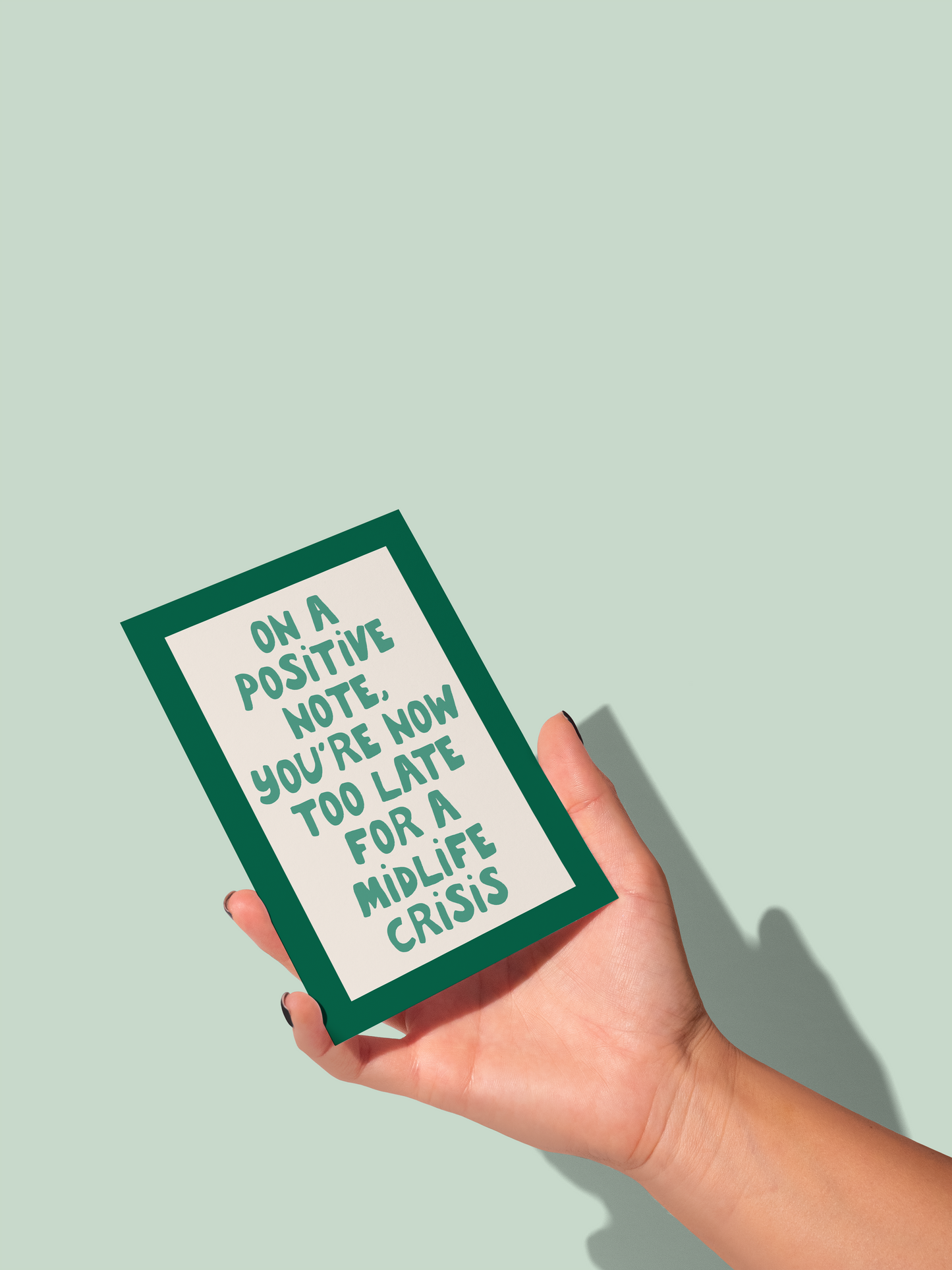 On A Positive Note | Greeting Card