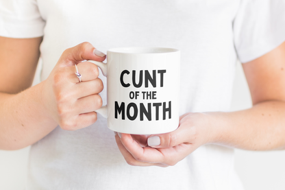 Cunt Of The Month | Black | Ceramic Mug