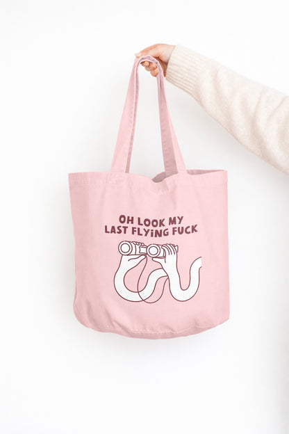 Oh Look My Last Flying Fuck | Tote Bag