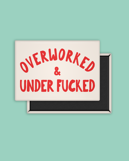 Overworked & Underfucked | Red and Cream | Ceramic Magnet