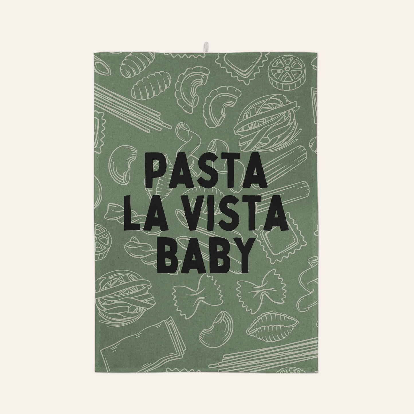 Pasta La Vista Baby | Tea Towel